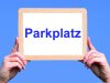Tafel Parkplatz
